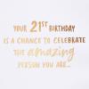 American Greetings 21st Birthday Card (Being Young)(The Amazing Person You Are)