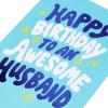 American Greetings Pop Up Birthday Card for Husband (Crazy Life)(Awesome Husband Lettering)