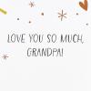 American Greetings Fathers Day Card for Grandpa (Makes You Happiest)(Love You so Much)