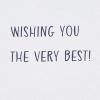 American Greetings Retirement Card (Time of Your Life)(The Very Best)
