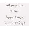American Greetings Valentines Card for Kids (Happy Everyday)(Just Poppin’ In)