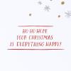 American Greetings Christmas Card (Little Unexpected Joys)(Everything Happy)