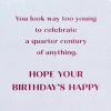 American Greetings 25th Birthday Card (Quarter Century)(25 Confetti)