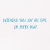 American Greetings Multilingual Birthday Card (Joy All Day)(Multiple Languages)