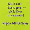 American Greetings Vibrant 6th Birthday Card for Kids, Happy Birthday Card for 6-Year-Old Boys or Girls (Six is Cool)(Big 6 with Cake)