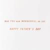 American Greetings Fathers Day Card for Dad (Everything You Do)(What Fatherhood Is)
