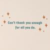 American Greetings Thank You Card for Coworker (Can’t Thank You Enough)(Lettering)