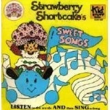 STRAWBERRY SHORTCAKE SWEET SONGS Book and Record