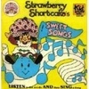STRAWBERRY SHORTCAKE SWEET SONGS Book and Record